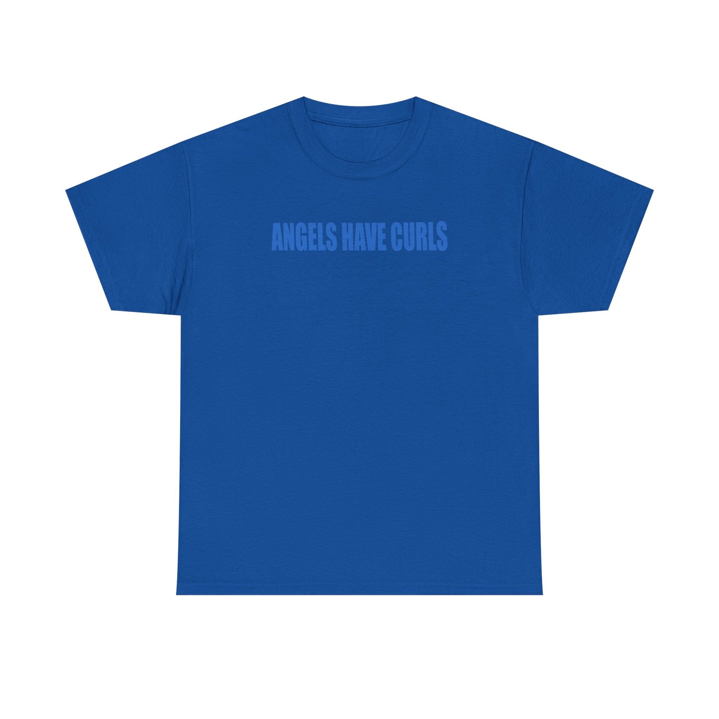 angels have curls unisex t-shirt