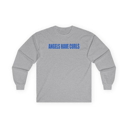 angels have curls unisex long sleeve t-shirt