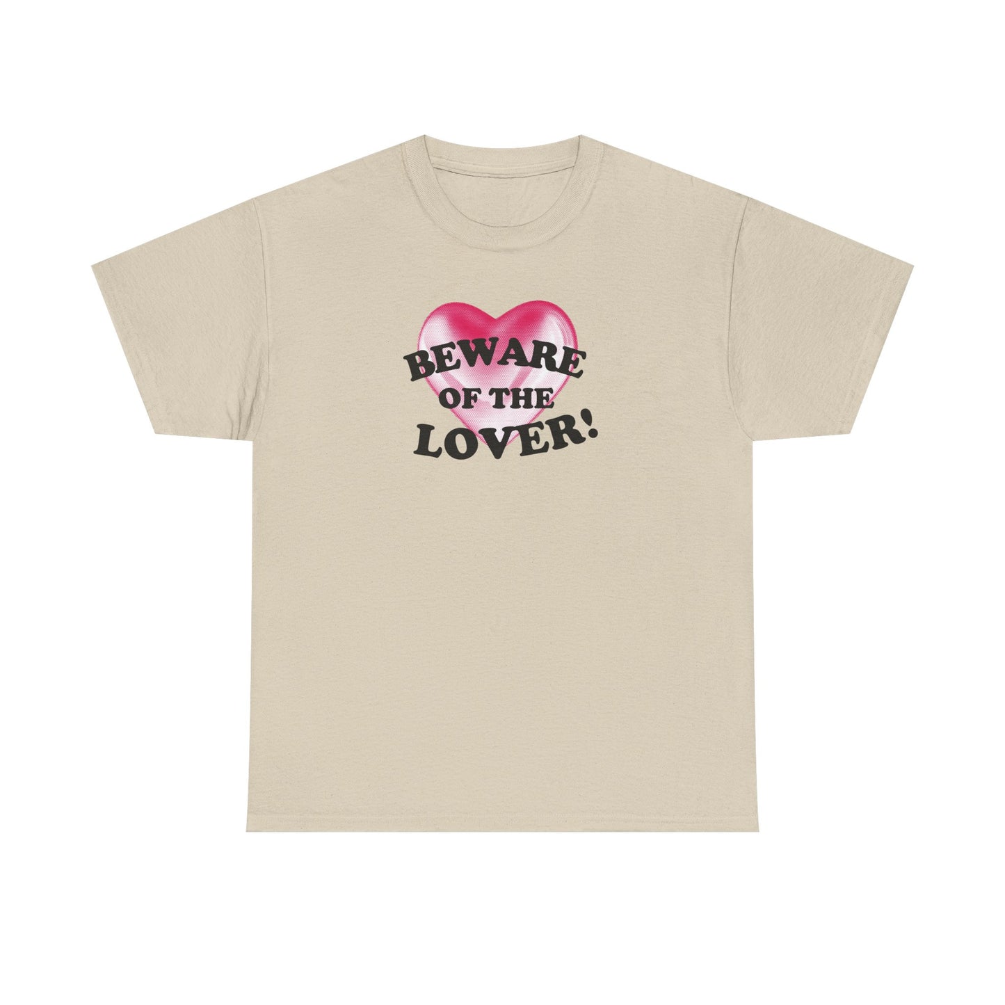 beware of the lover unisex t-shirt