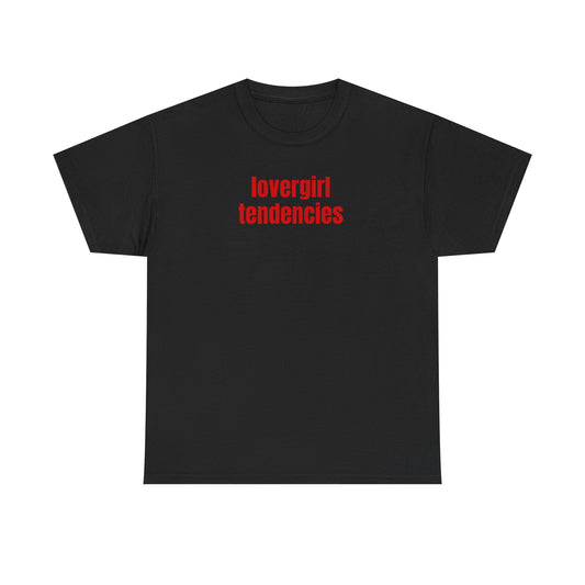 lovergirl tendencies unisex tshirt