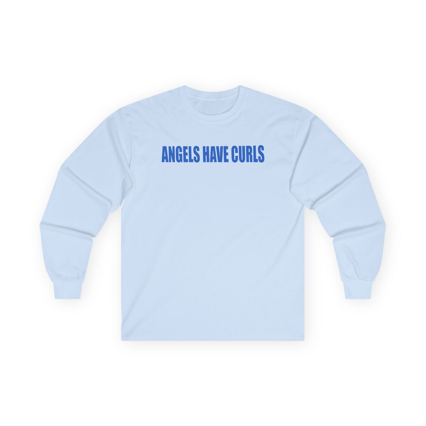 angels have curls unisex long sleeve t-shirt
