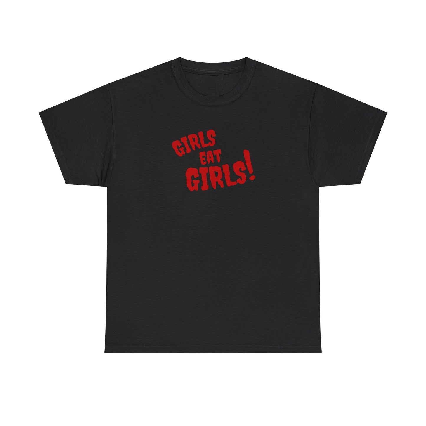 Girl Eat Girls Unisex Tee