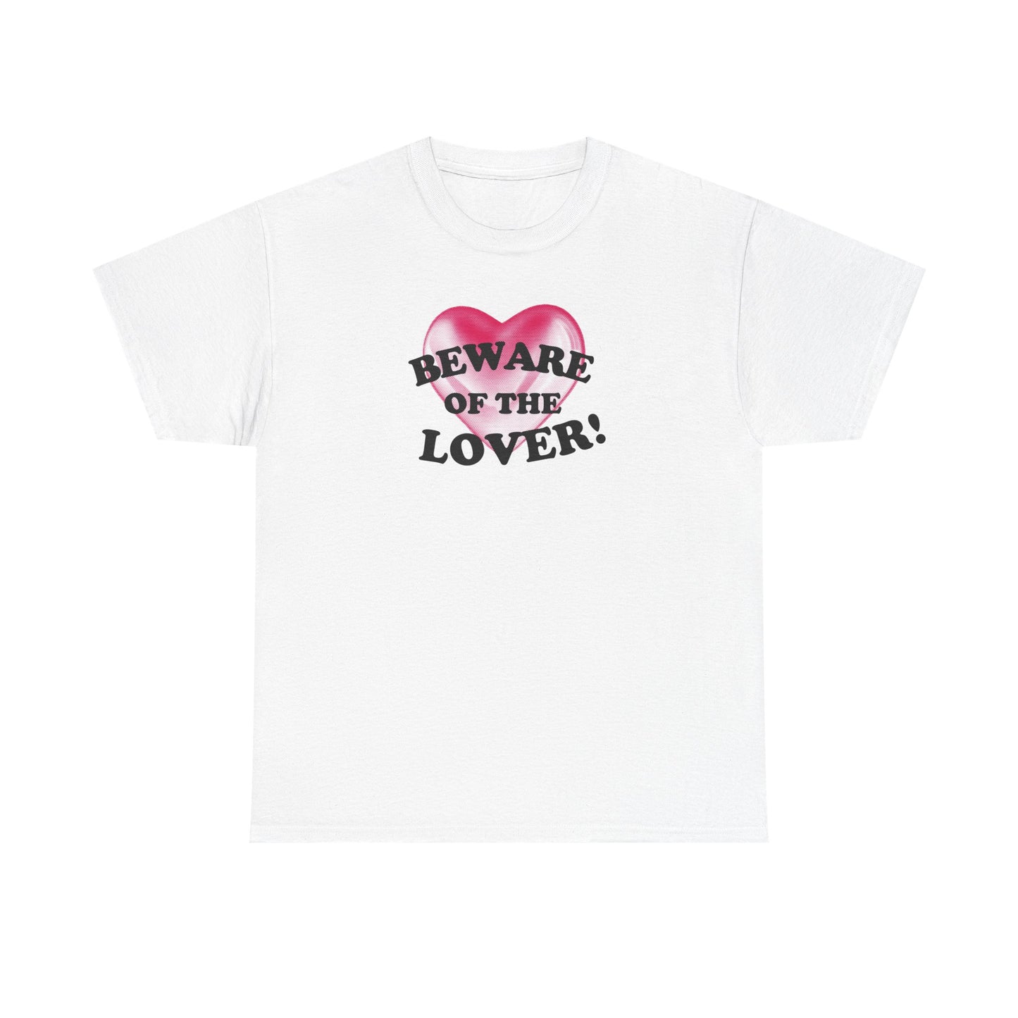 beware of the lover unisex t-shirt