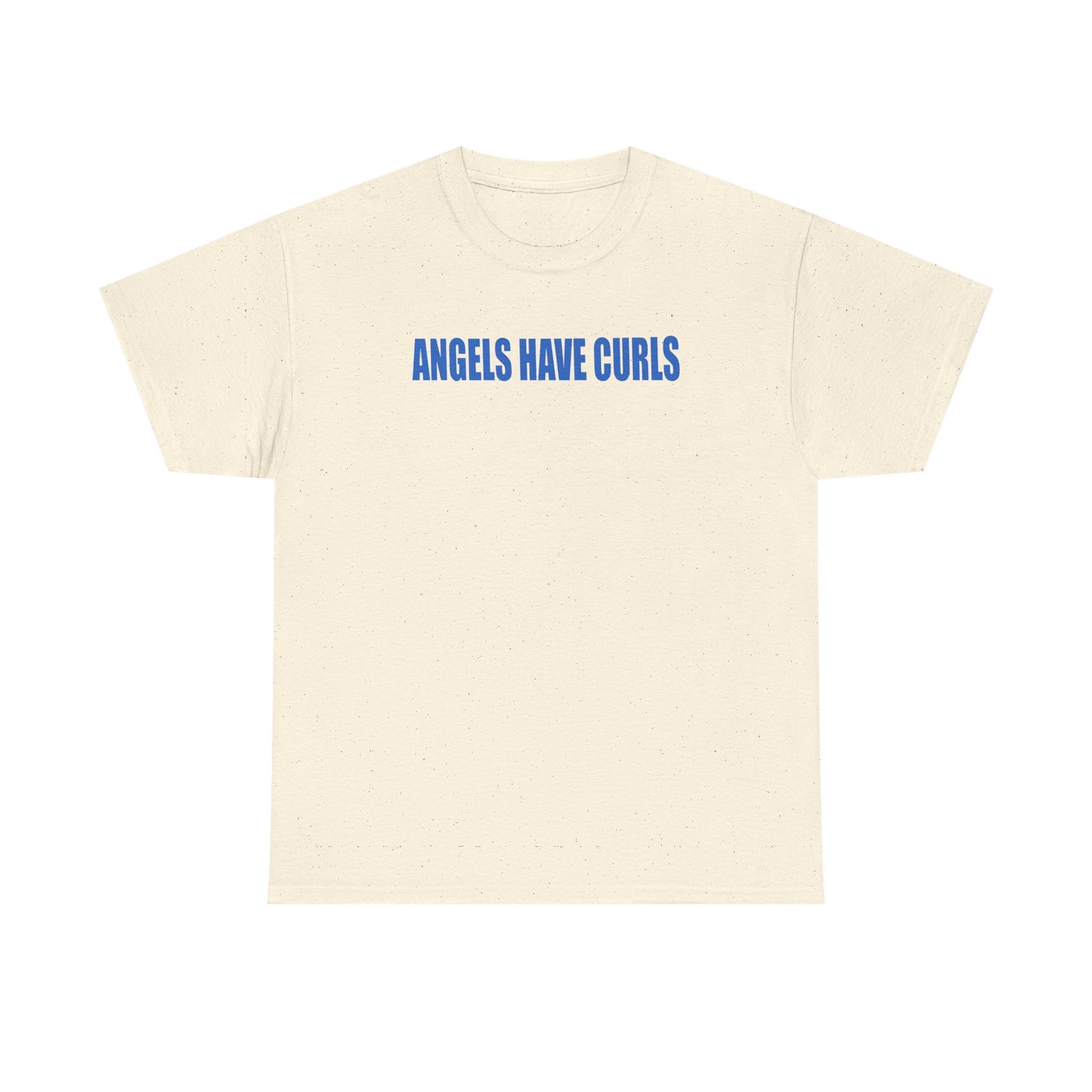 angels have curls unisex t-shirt