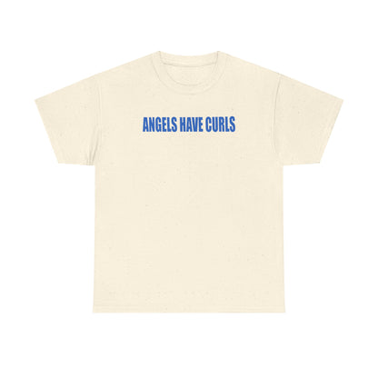 angels have curls unisex t-shirt