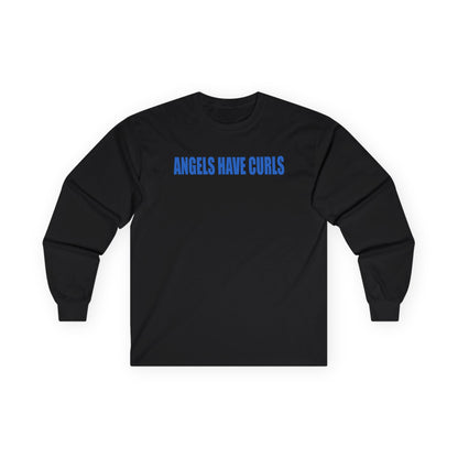 angels have curls unisex long sleeve t-shirt