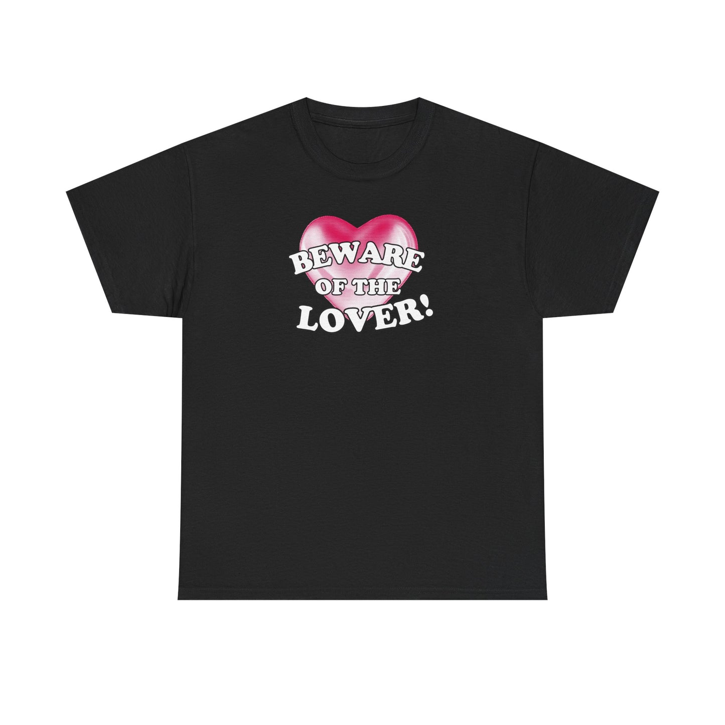 beware of the lover unisex t-shirt